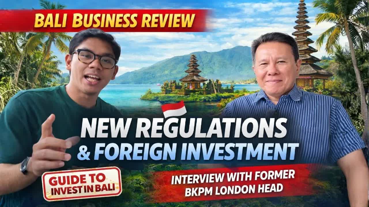 Thumbnail for Bali Property Investment 2026: New Rules & Expert Guide | We Went to Jakarta for Answers
